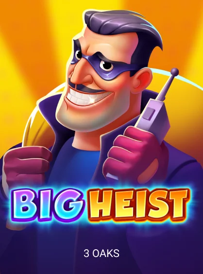 Big Heist