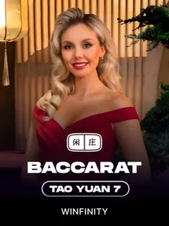 Tao Yuan Baccarat 7