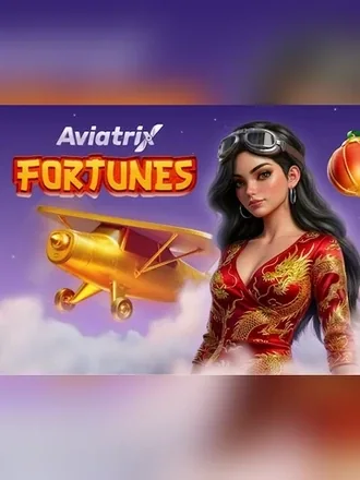 Aviatrix Fortunes