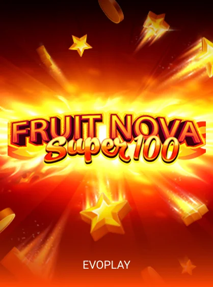 Fruit Super Nova 100